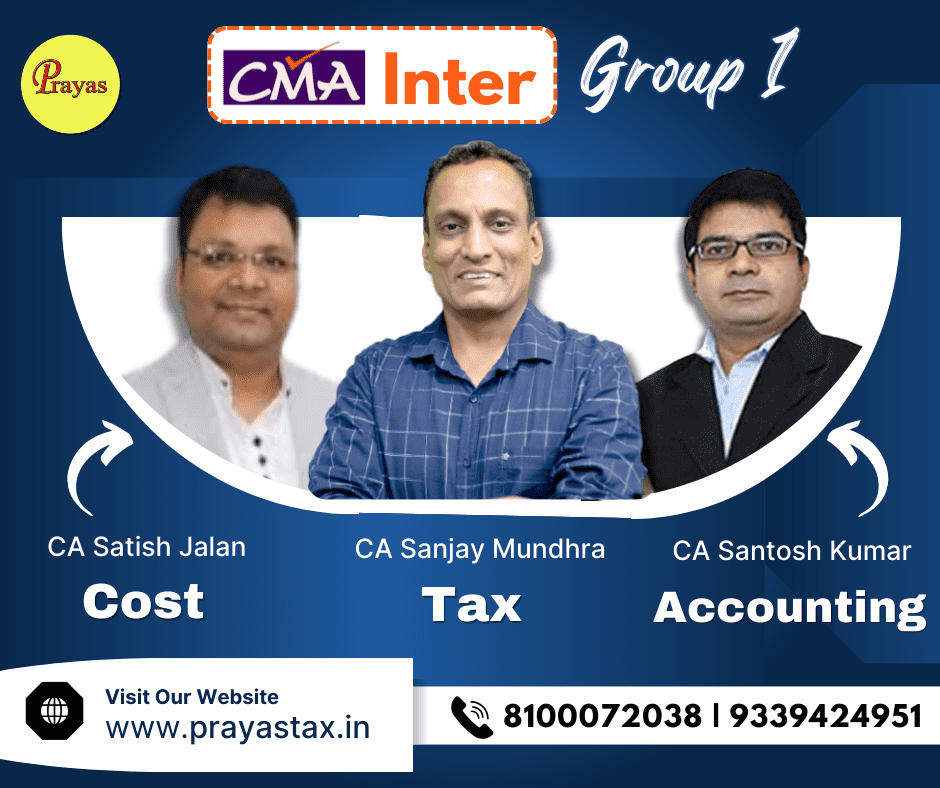 CMA Inter Tax+Cost+Accounting For Dec 26 | June 27