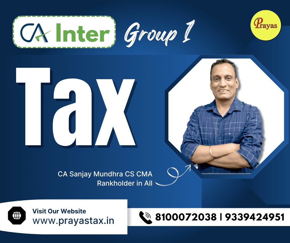 CA Inter Tax For May 26 | Sep 26 | Jan 27