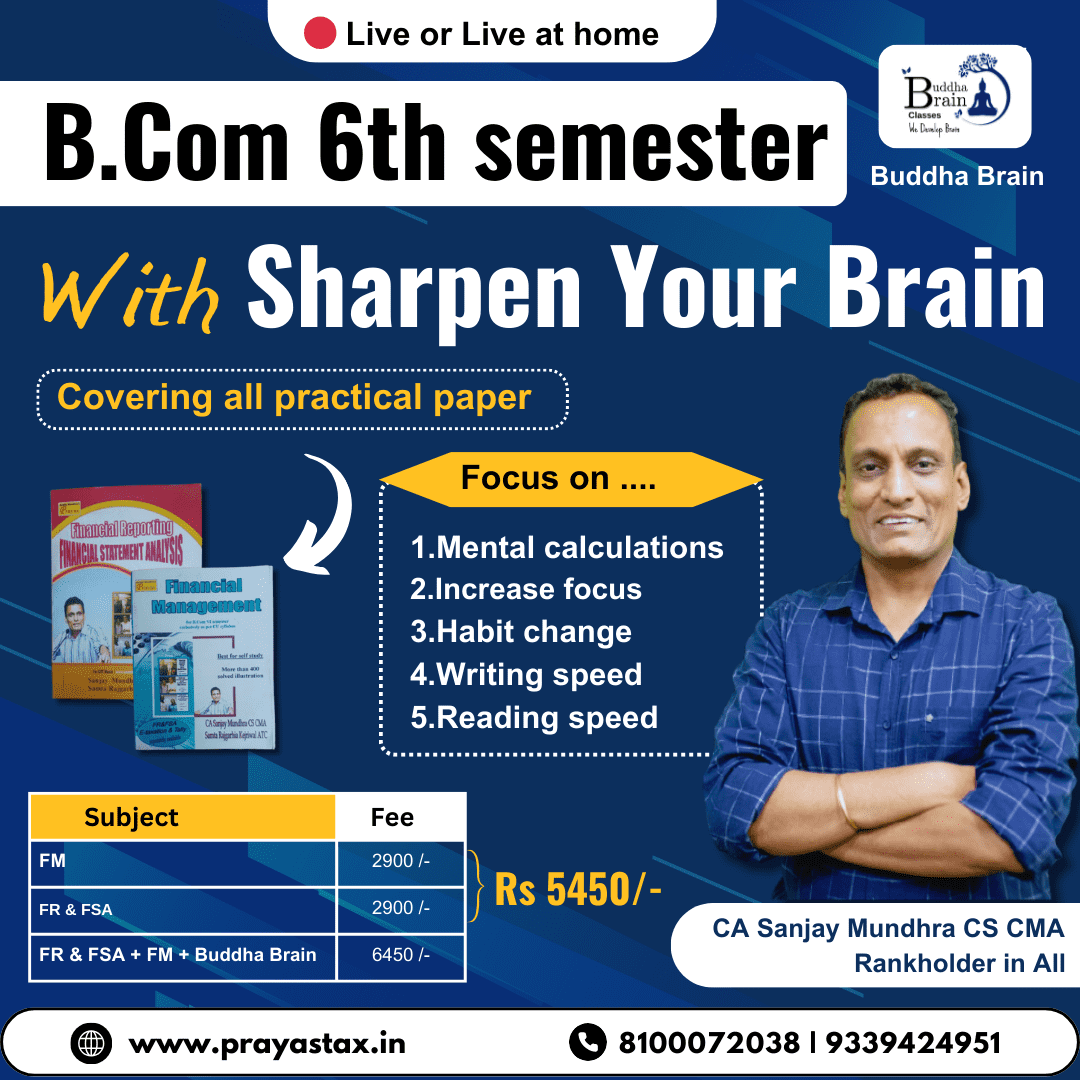 B.Com 6th Sem FR & FSA + FM with Buddha Brain Course "Sharpen your Brain"